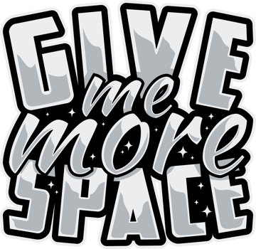 Give Me More Space, Space and Astronaut Typography Quote Design for T-Shirt, Mug, Poster or Other Merchandise. png