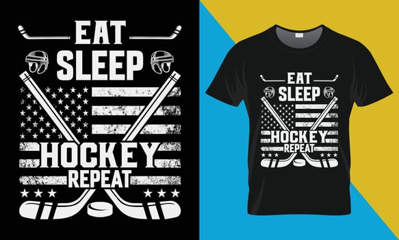 Hockey typography t-shirt design, Eat Sleep Hockey Repeat vector