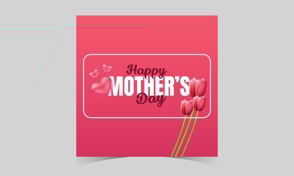 happy mother's day social media post template. mother's day social media banner. mom day greeting card. happy mother's day sign with heart and flowers. flying pink paper hearts. mom day background. vector