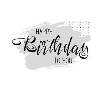 Happy birthday to you png transparent background. Happy birthday text.