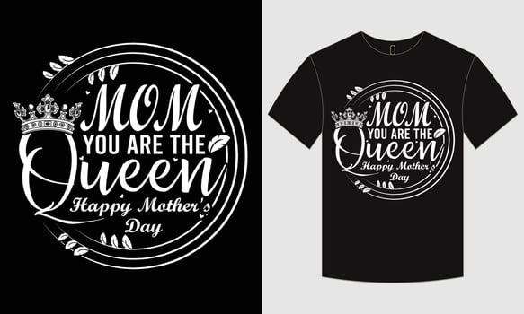Mother's day t-shirt design and typographic vector
