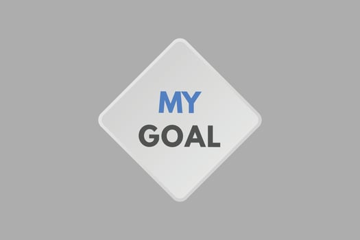 My Goal text Button. My Goal Sign Icon Label Sticker Web Buttons vector