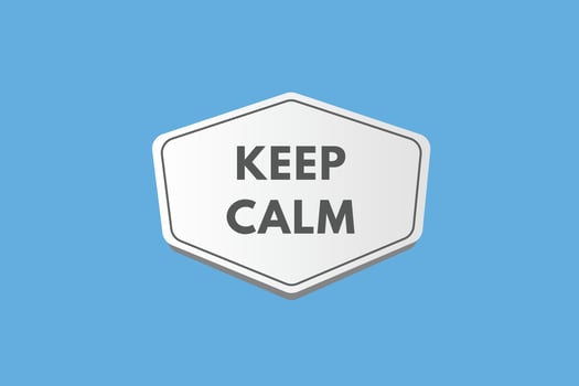 Keep Calm text Button. Keep Calm Sign Icon Label Sticker Web Buttons vector