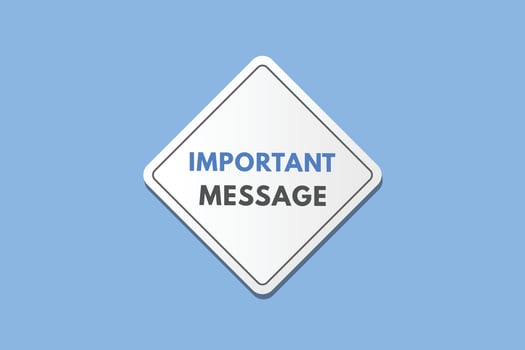 Important Message text Button. Important Message Sign Icon Label Sticker Web Buttons vector