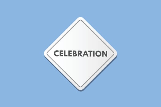 Celebration text Button. Celebration Sign Icon Label Sticker Web Buttons vector