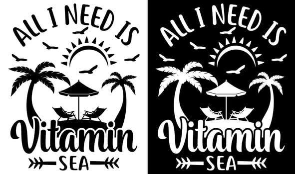 Custom Typography Vector Printable Summer Beach Quotes Design
