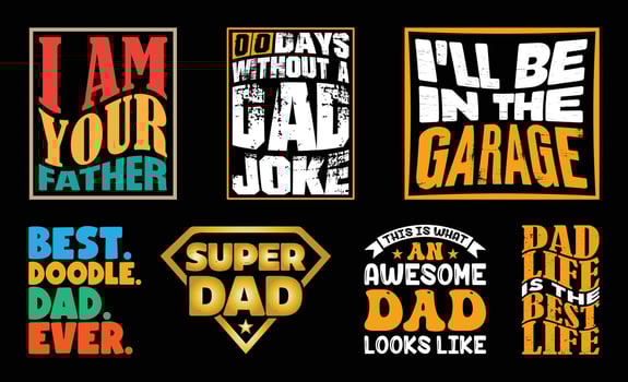 Father's Day T shirt Design Bundle, vector Father's Day T shirt  design, Dad shirt, Father typography T shirt design Collection