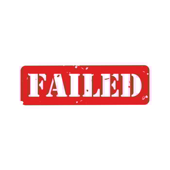 Failed red stamp text on white background. Vector Illustration.