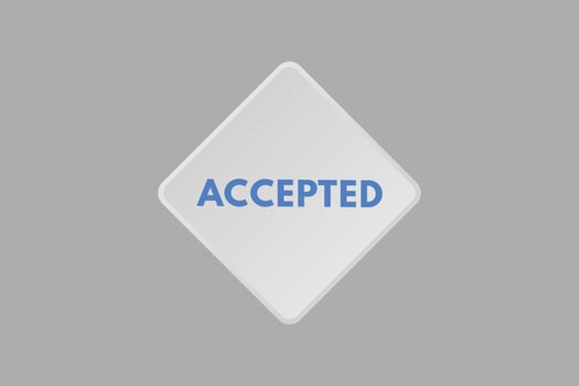 Accepted text Button. Accepted Sign Icon Label Sticker Web Buttons vector