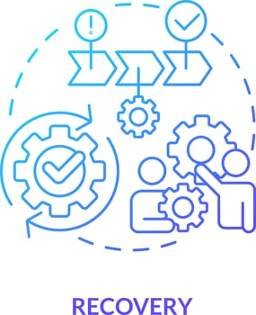 Recovery blue gradient concept icon. Return to normal operations. Model for crisis management steps abstract idea thin line illustration. Isolated outline drawing vector