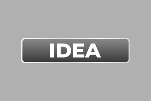 idea Button. Speech Bubble, Banner Label idea vector