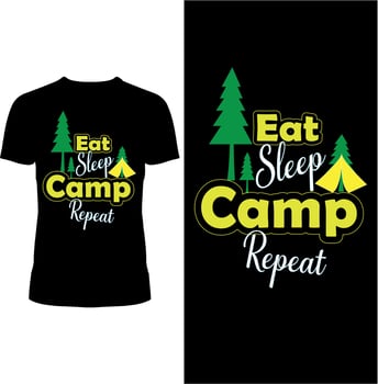Eat sleep camp repeat t-shirt design vector