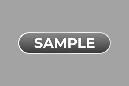 Sample Button. Speech Bubble, Banner Label Sample vector