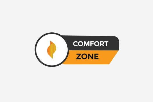 comfort zone vectors, sign, level bubble speech comfort zone vector