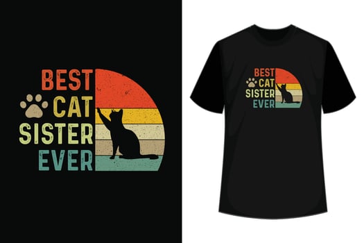 Best Cat sister Ever Retro Vintage Father's Day Gift T-shirt Design vector