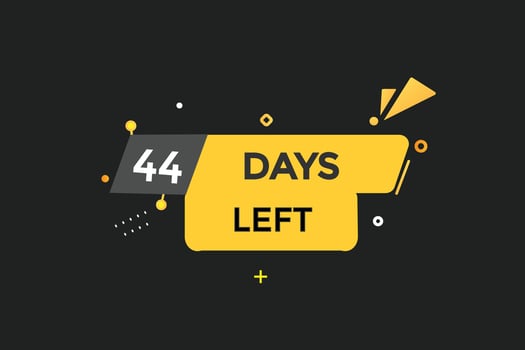 44 days left countdown template,44  day countdown left banner label button eps 44 vector
