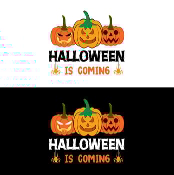 Halloween T shirt Halloween is coming vector