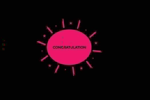 congratulation  vectors, sign, level bubble speech congratulation vector