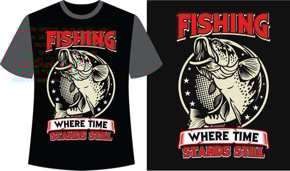 Fishing Black T-shirt Design Vector. Fishing Vector