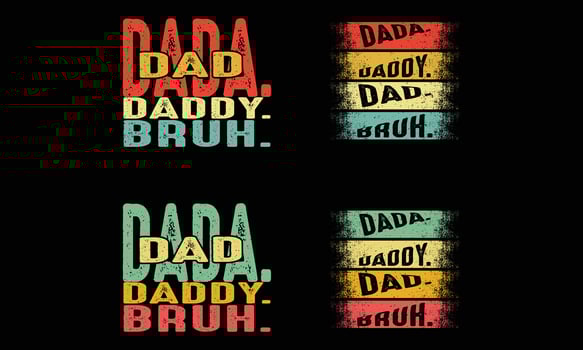 Fathers day bundles Design. Dada Daddy Dad Bruh t shirt. vector