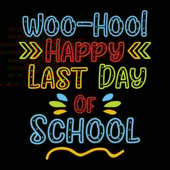 Woo-hoo happy last day of school, back to school vector