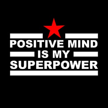 Positive Mind quotes typography vector illustration. Slogan messages  for sticker or t-shirt design. Positive vibes concept design