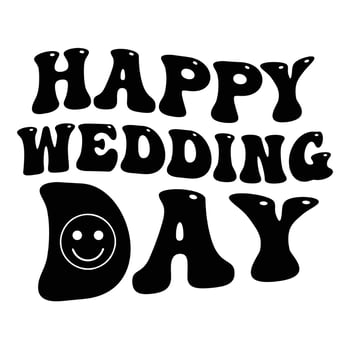 Wedding day typography design for t-shirt, cards, frame artwork, bags, mugs, stickers, tumblers, phone cases, print etc. vector