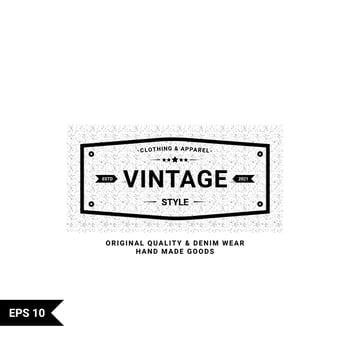 Classic retro vintage label badge logo design suitable for clothes, fabrics, t-shirts, jackets, hoodies and more vector