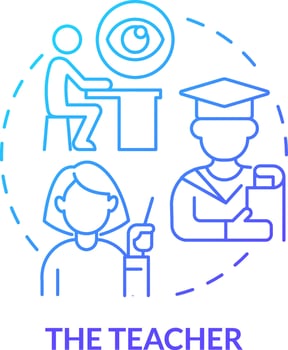 Teacher blue gradient concept icon. Responsibility for student mental health abstract idea thin line illustration. Analyze behavioral problems. Isolated outline drawing vector