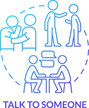 Talk to someone blue gradient concept icon. Help student with mental illness abstract idea thin line illustration. Disclosing to friend. Isolated outline drawing vector
