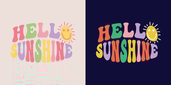 Hello sunshine - goovy lettering vector design for any purposes. Positive motivational quote. Trendy groovy print design for posters, cards, tshirt.