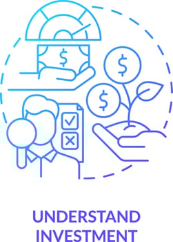 Understand investment blue gradient concept icon. Money management. Financial success rule abstract idea thin line illustration. Isolated outline drawing vector