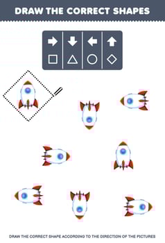 Education game for children draw the correct shape according to the direction of cute cartoon rocket pictures printable transportation worksheet vector