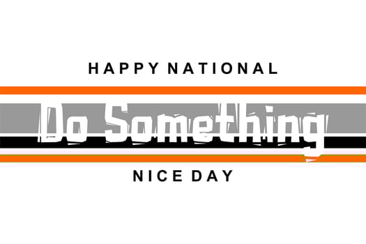 national do something nice day vector