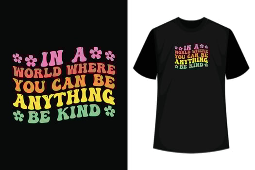 In a world where you can be anything be kind, Autism T-shirt , Autism Awareness, Vector Artwork, Motivation quote, Typographic Design