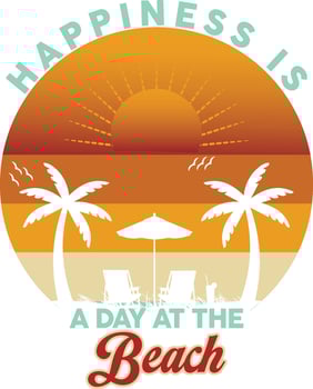 Happiness Is A Day At The Beach vector