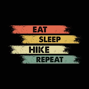 Eat Sleep Hike and Repeat vector
