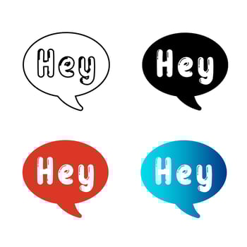 Abstract Hey Message Silhouette Illustration vector