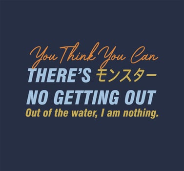 slogan and typography vector for design concept t shirt