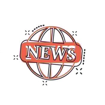 Vector cartoon globe news icon in comic style. World news sign illustration pictogram. Newsletter business splash effect concept.