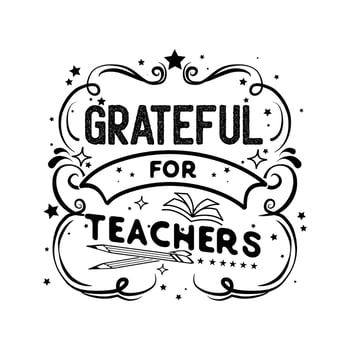 Grateful for Teachers t shirt design vector