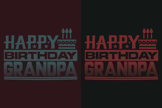 Happy Birthday Grandpa, Grandad T-Shirt, Gifts Grandpa, Cool Grandpa Shirt, Grandfather Shirt, Gift For Grandfather, T-Shirt For Best Grandfather Ever vector