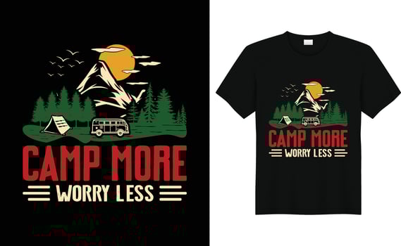 Camp More Worry Less,Camp Lover t Shirt, Camping Trip T Shirt, Camping Family T Shirt,Camper T Shirt Design,Adventure TShirt,Camping RV T-shirt Design vector