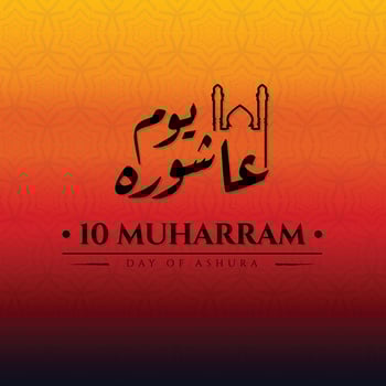 10 Muharram Day of Ashura Lettering Template Background Arabic Lettering means Islamic New Year post Design vector