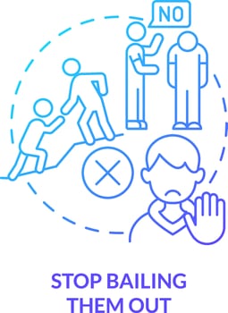 Stop bailing them out blue gradient concept icon. Minimize support. Teaching teenager responsibility abstract idea thin line illustration. Isolated outline drawing vector
