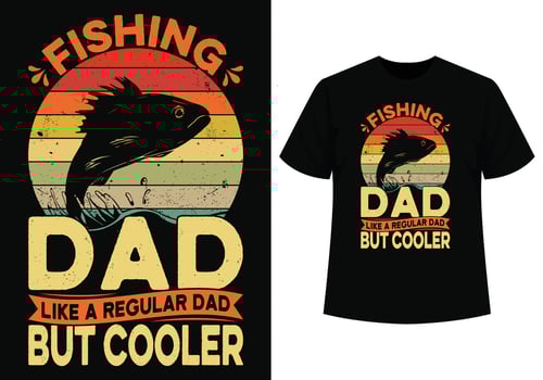 Fishing dad but cooler t-shirt design vector