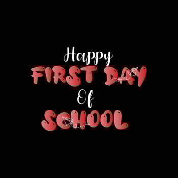 happy first day of school T shirt design. Back To School typography funny t shirt design. Good for T shirt print, poster, card, label, and other decoration for children. vector
