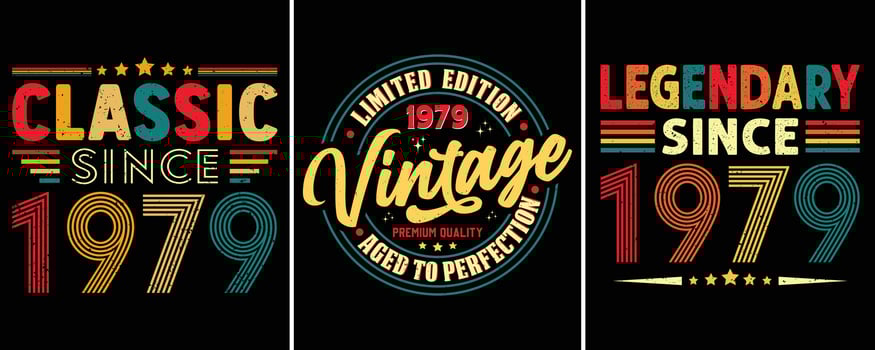 Classic Since 1979, Limited Edition 1979 Vintage Premium Quality Aged to Perfection, Legendary Since 1979,  Vintage T-shirt Design For Birthday Gift vector
