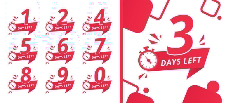 Countdown left days banner. count time sale. Nine, eight, seven, six, five, four, three, two, one, zero days left. Vector illustration. EPS 10.