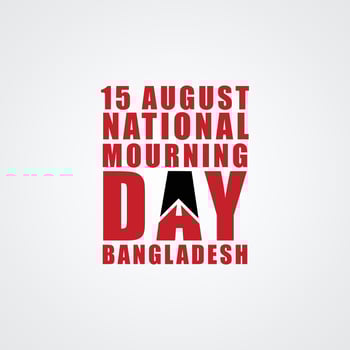 15 August national Mourning Day Bangladesh vector lettering illustration.